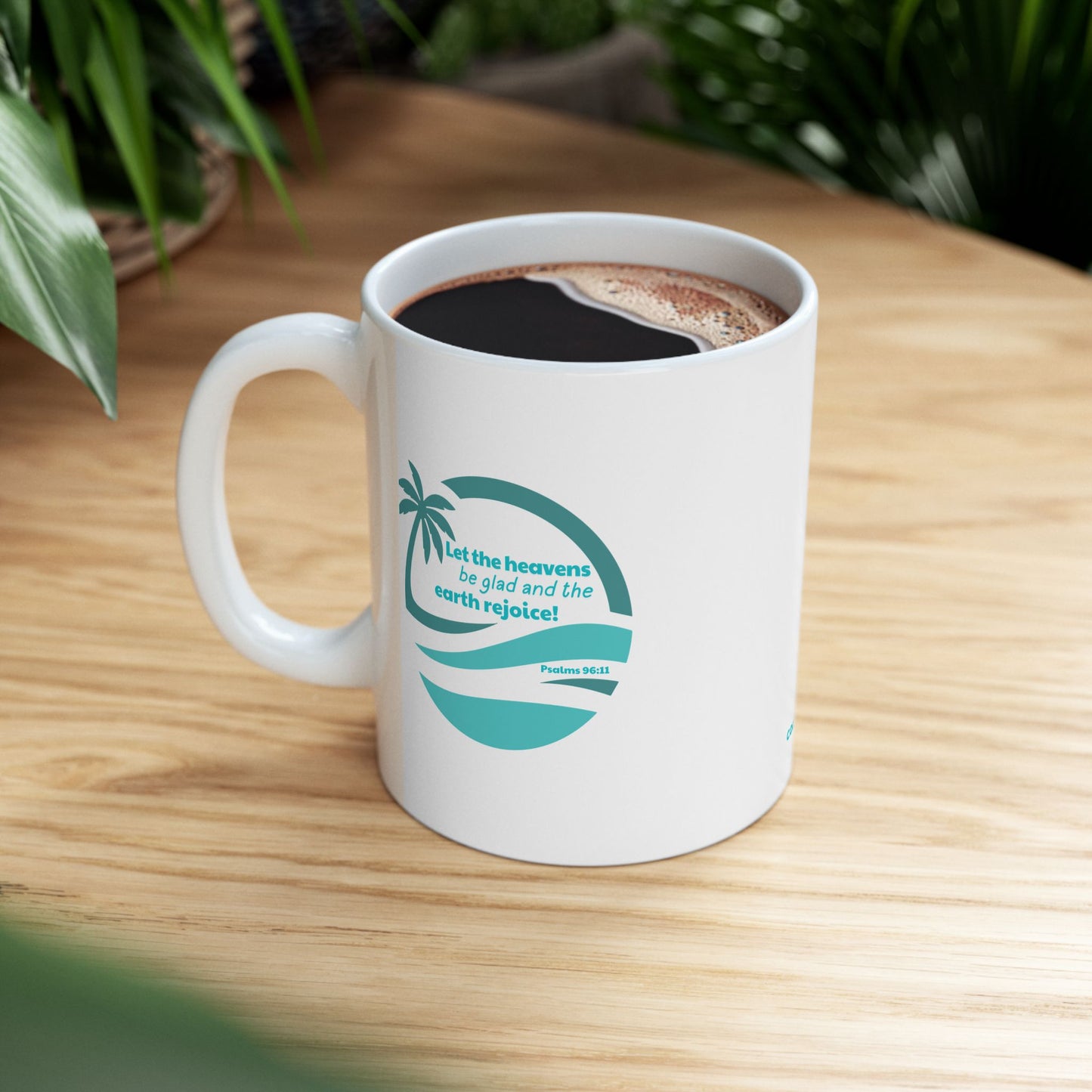 Let The Heavens Be Glad Mug