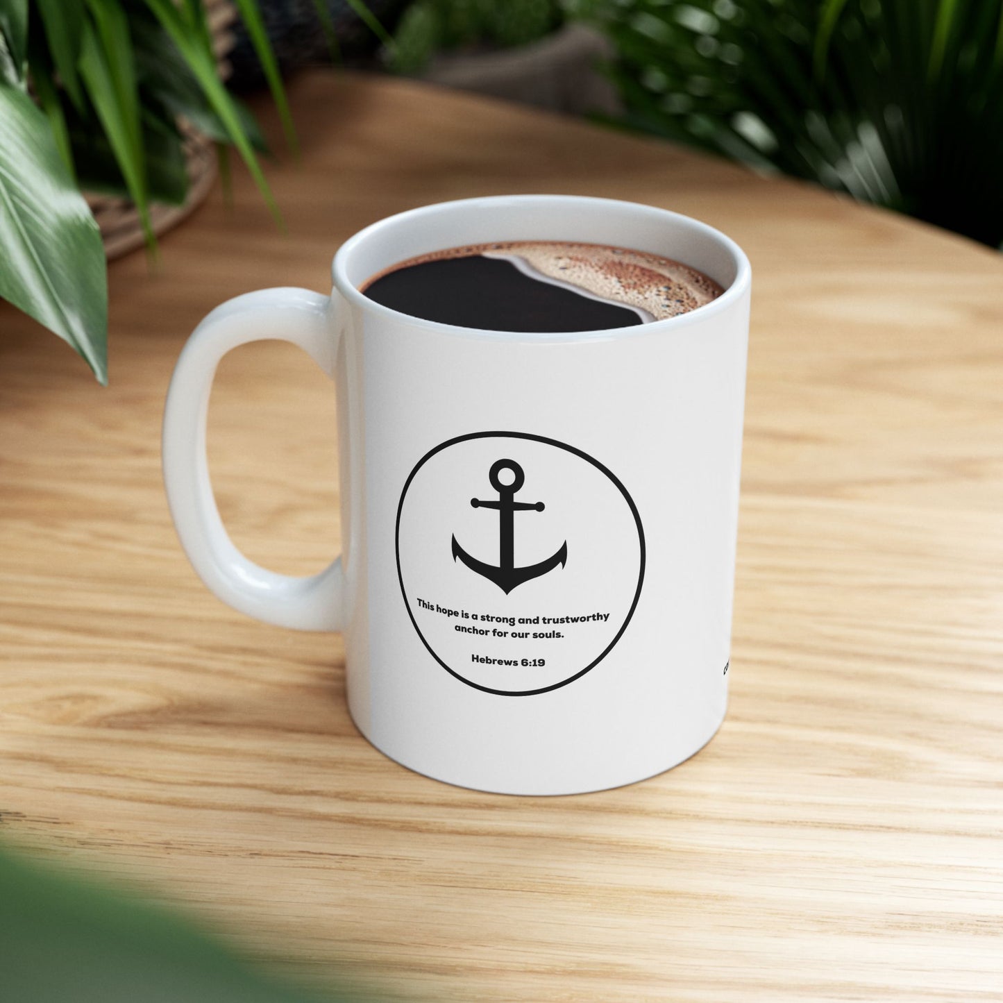 Anchor For My Soul Mug