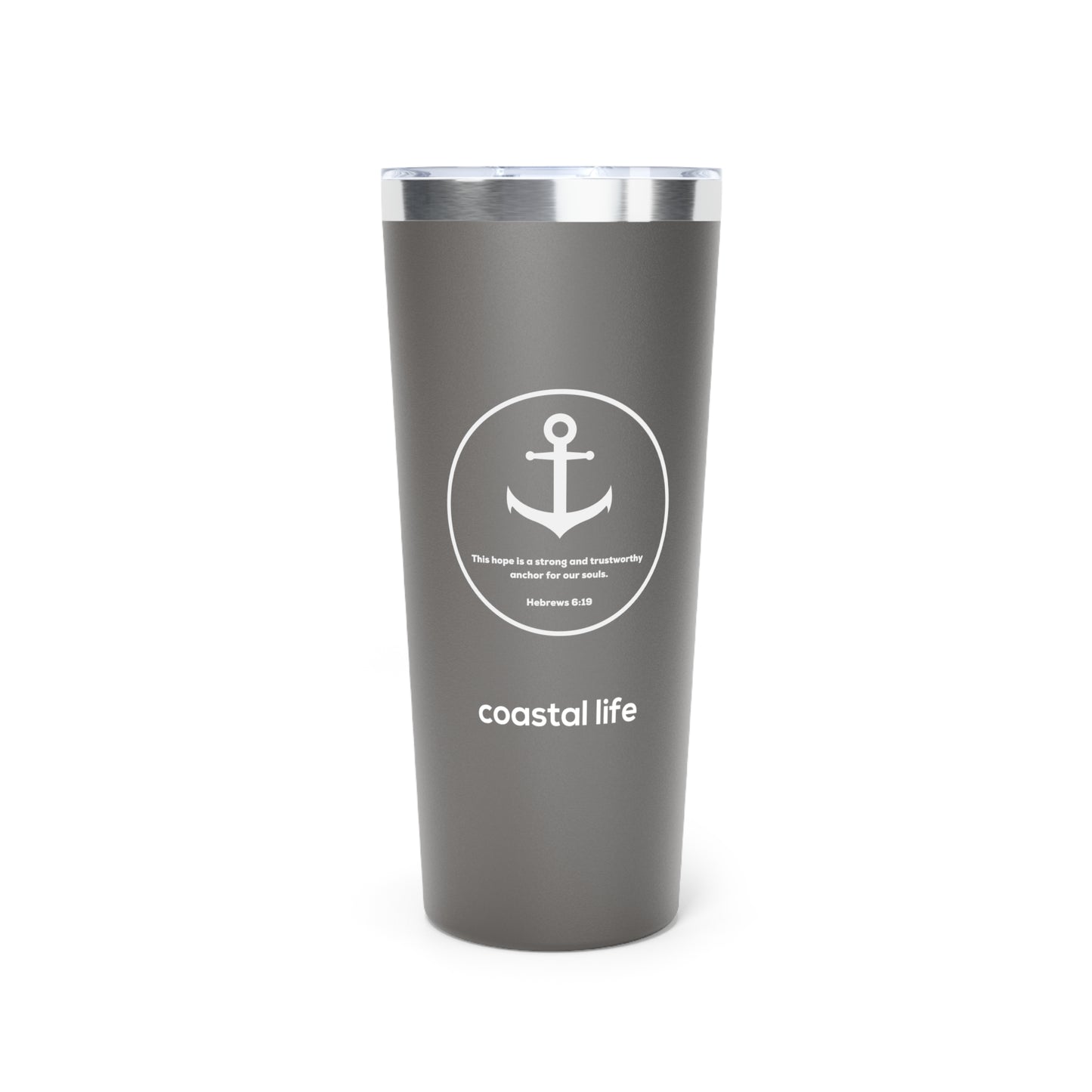 Anchor For My Soul 22oz Tumbler