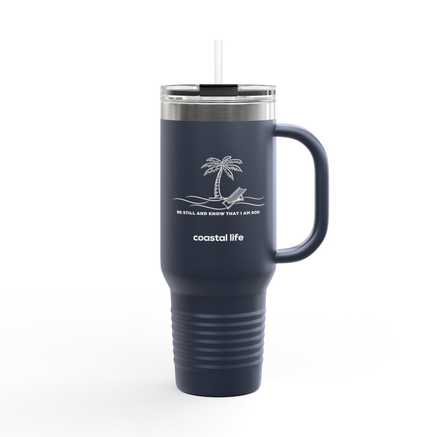 Be Still 40 oz Tumbler