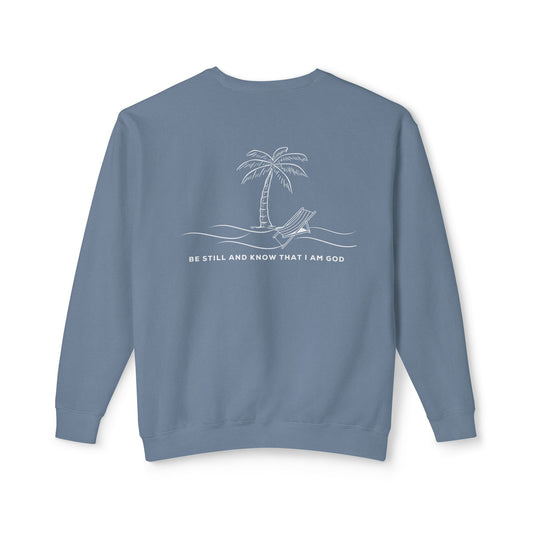 Be Still And Know I Am God Crewneck