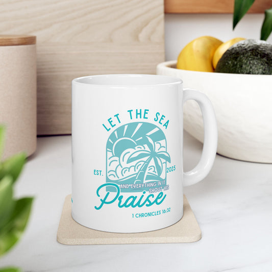 Shout His Praise Mug