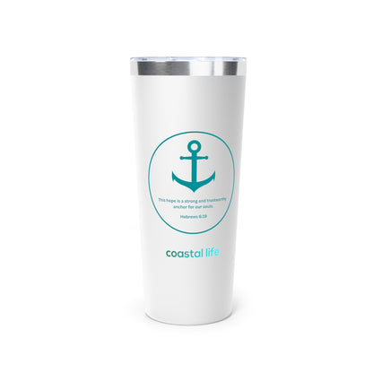 Anchor For My Soul 22oz Tumbler