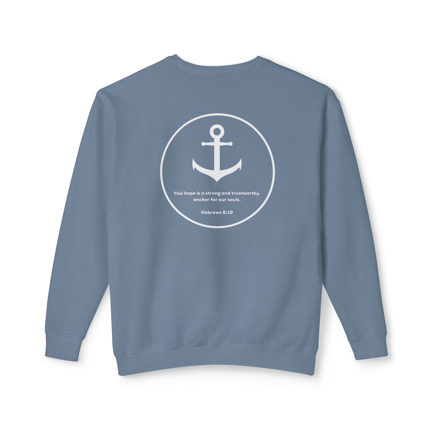 Anchor For My Soul Crewneck