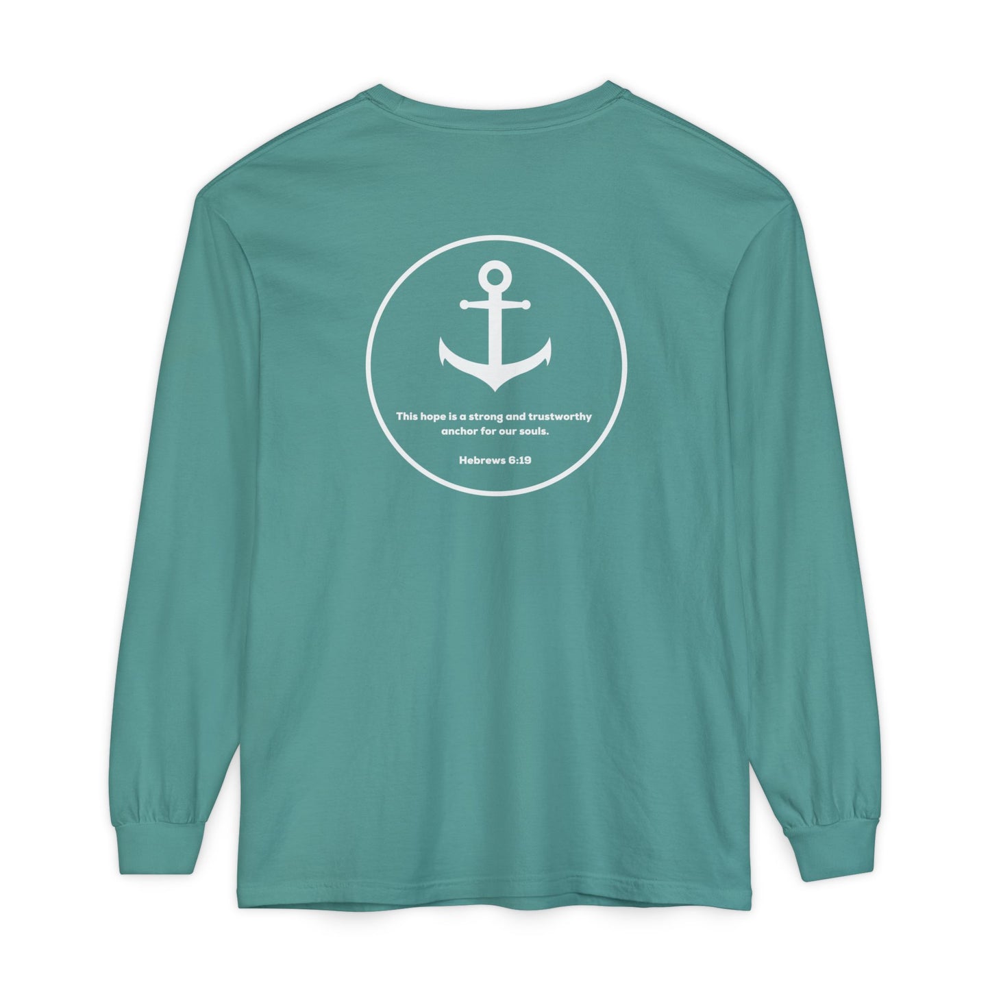 Anchor For My Soul Long Sleeve