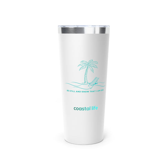 Be Still 22oz Tumbler