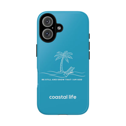 Be Still Phone Case (Turquoise)