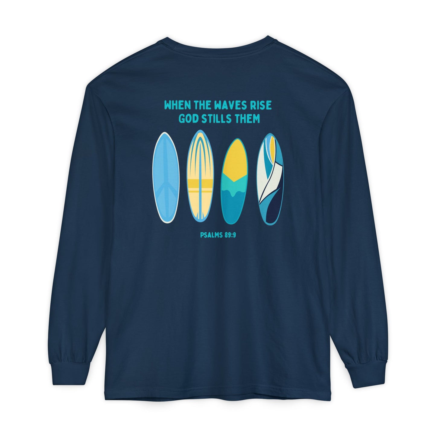 Still The Waves Long Sleeve