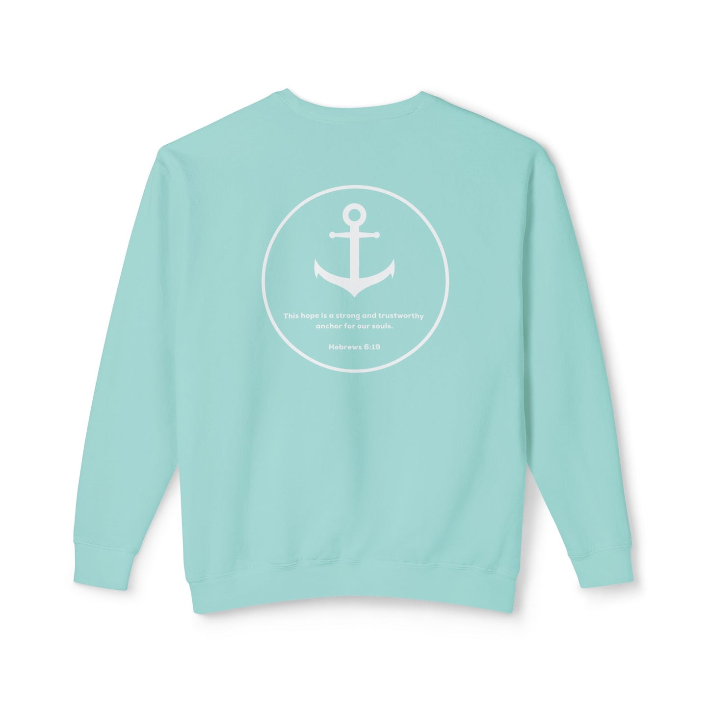Anchor For My Soul Crewneck