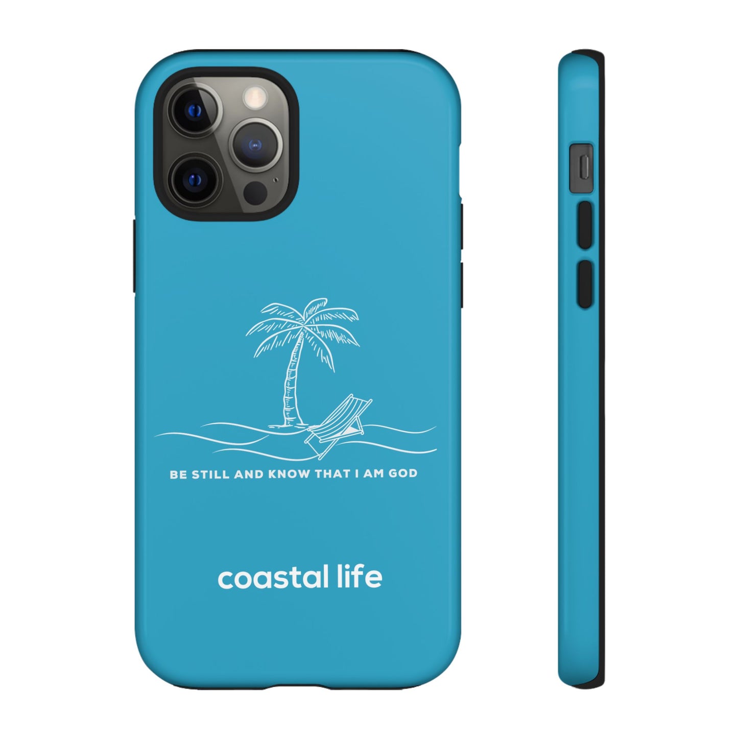 Be Still Phone Case (Turquoise)