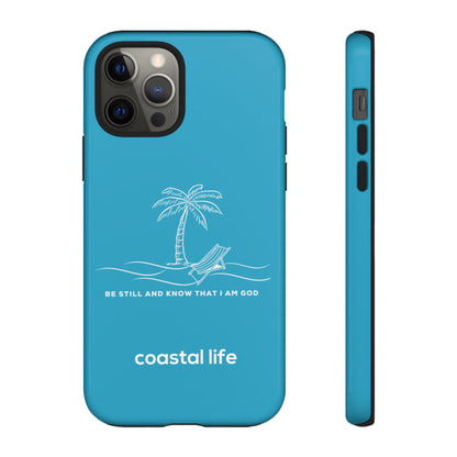 Be Still Phone Case (Turquoise)