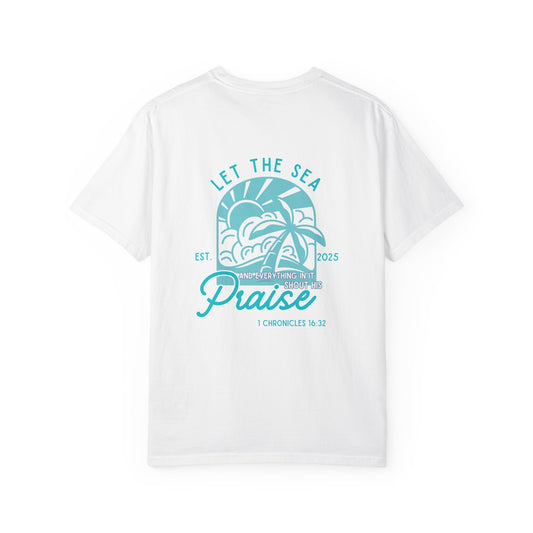 Shout His Praise Tee