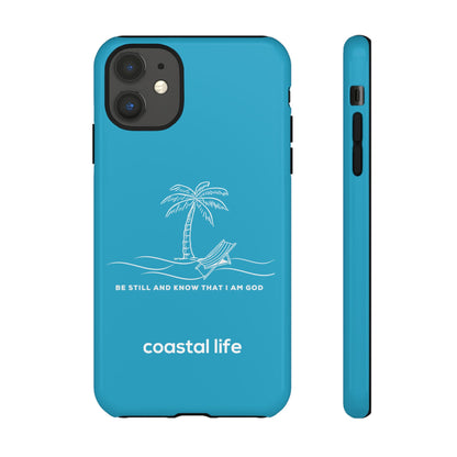 Be Still Phone Case (Turquoise)