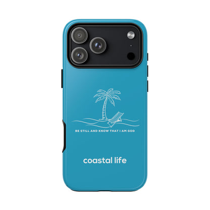 Be Still Phone Case (Turquoise)