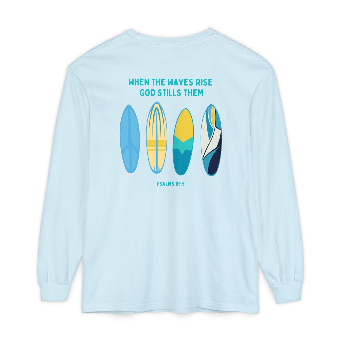 Still The Waves Long Sleeve