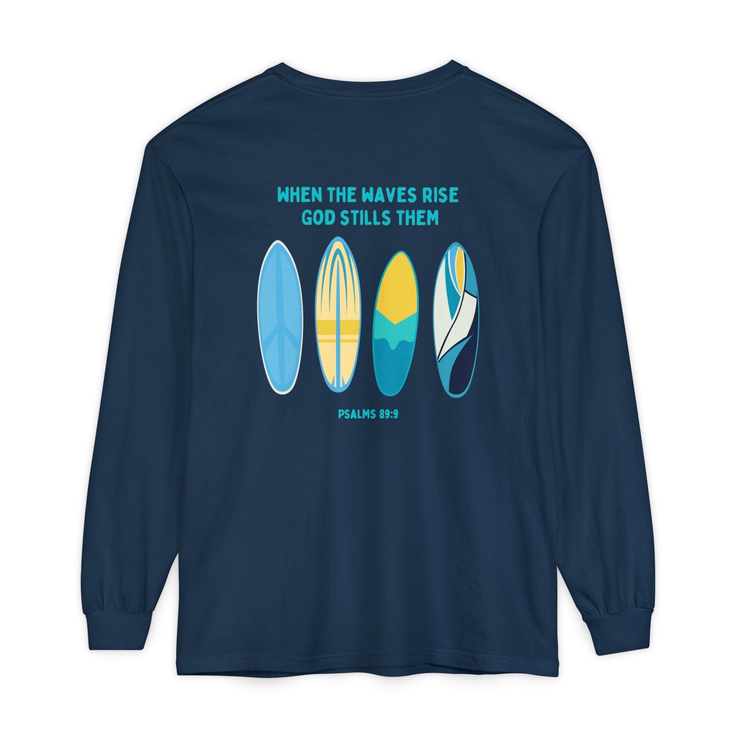 Still The Waves Long Sleeve