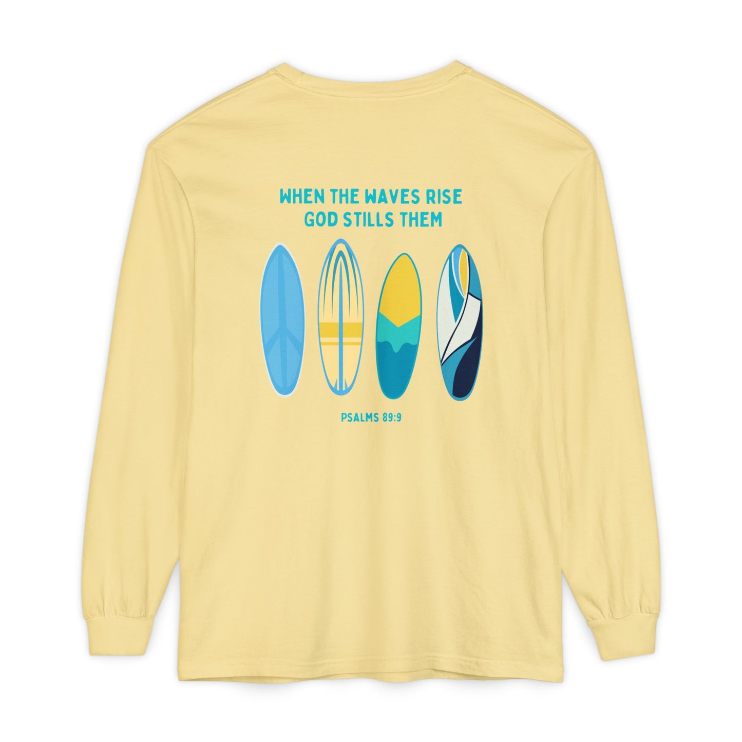 Still The Waves Long Sleeve